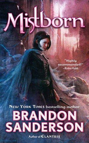 The Mistborn Trilogy, books I & 2